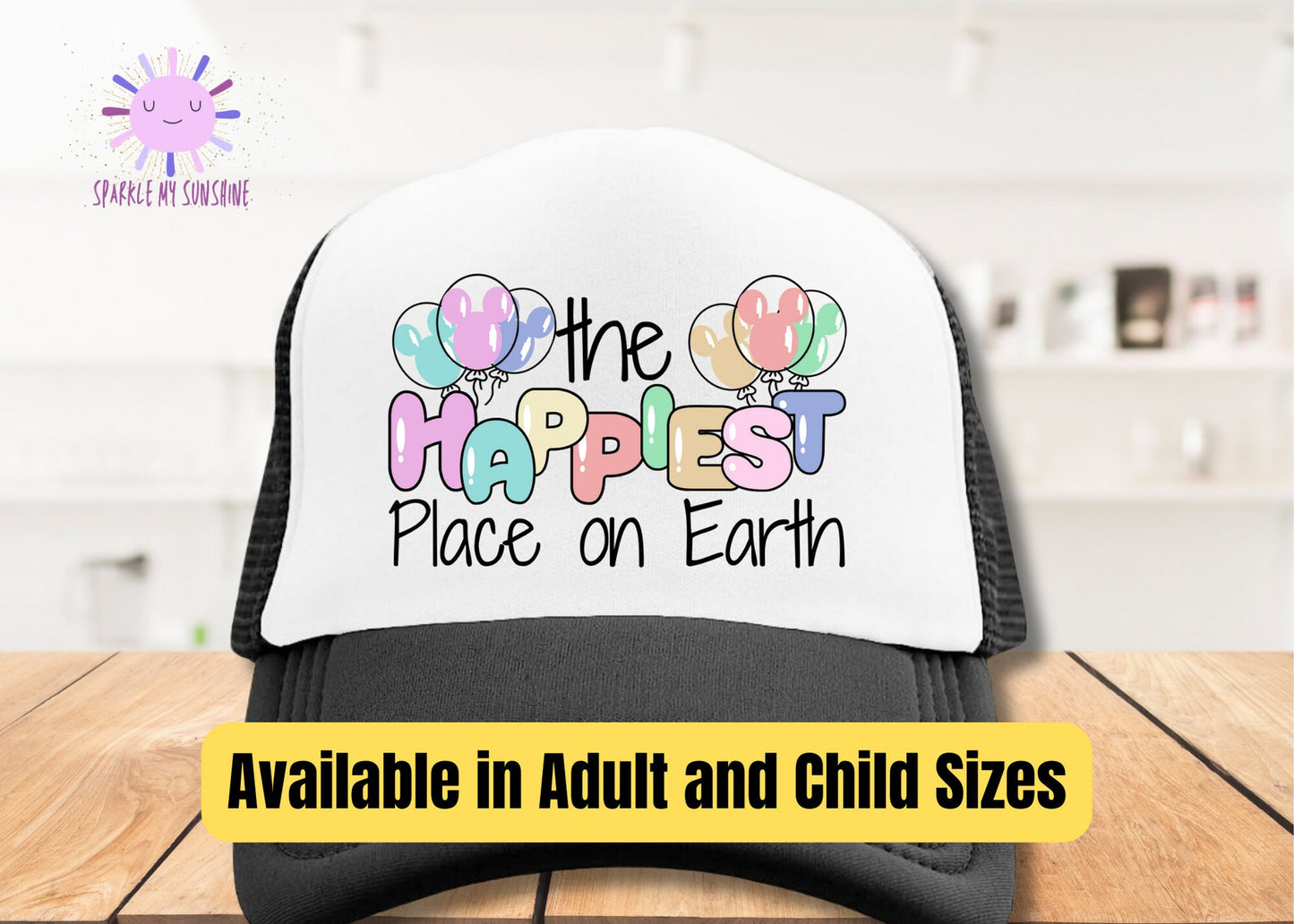 DisneyLand Trucker Hat, Happiest Place on Earth Disney Mom Cap, Mickey Balloons Kids Hat, Disney Dad Hat, Matching Family Hat, Birthday Gift